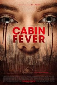 Cabin Fever כרזת הסרט
