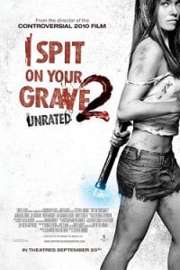 I Spit on Your Grave 2 כרזת הסרט