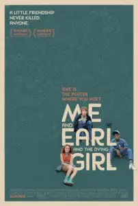 Me and Earl and the Dying Girl כרזת הסרט
