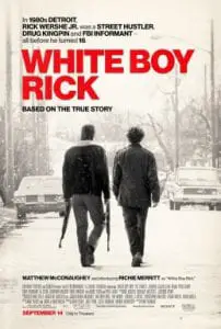 White Boy Rick כרזת הסרט